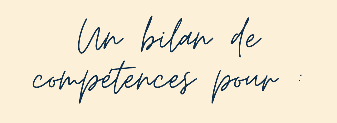 Un bilan de compétences pour